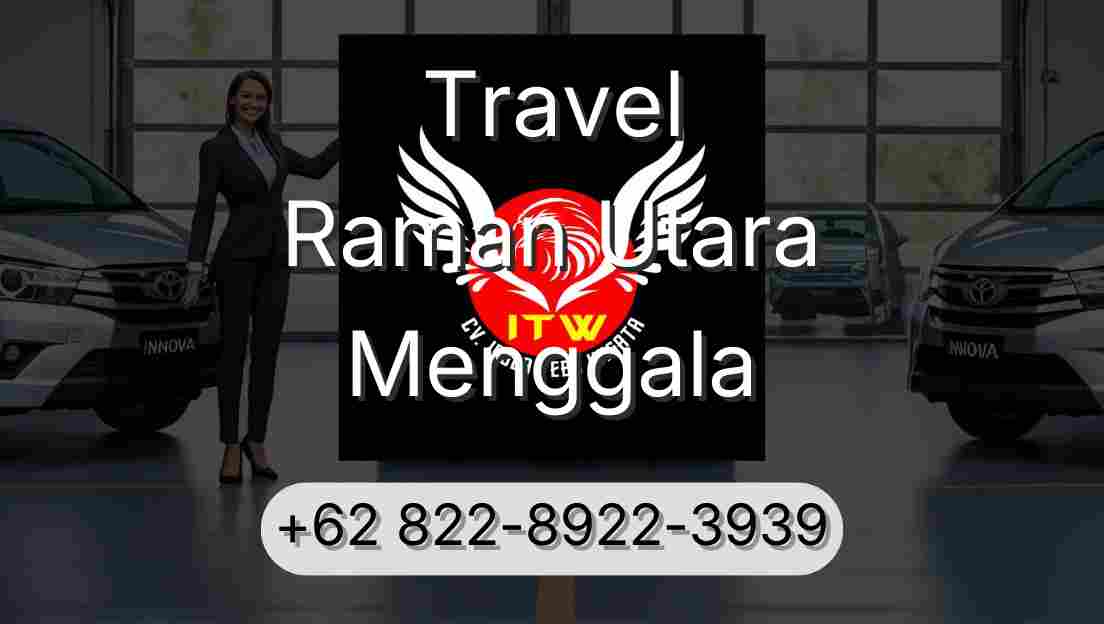 Travel Raman Utara Menggala