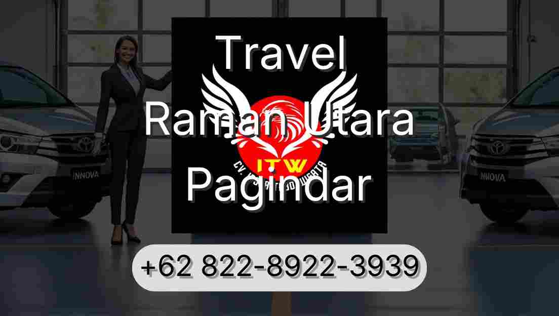 Travel Raman Utara Pagindar