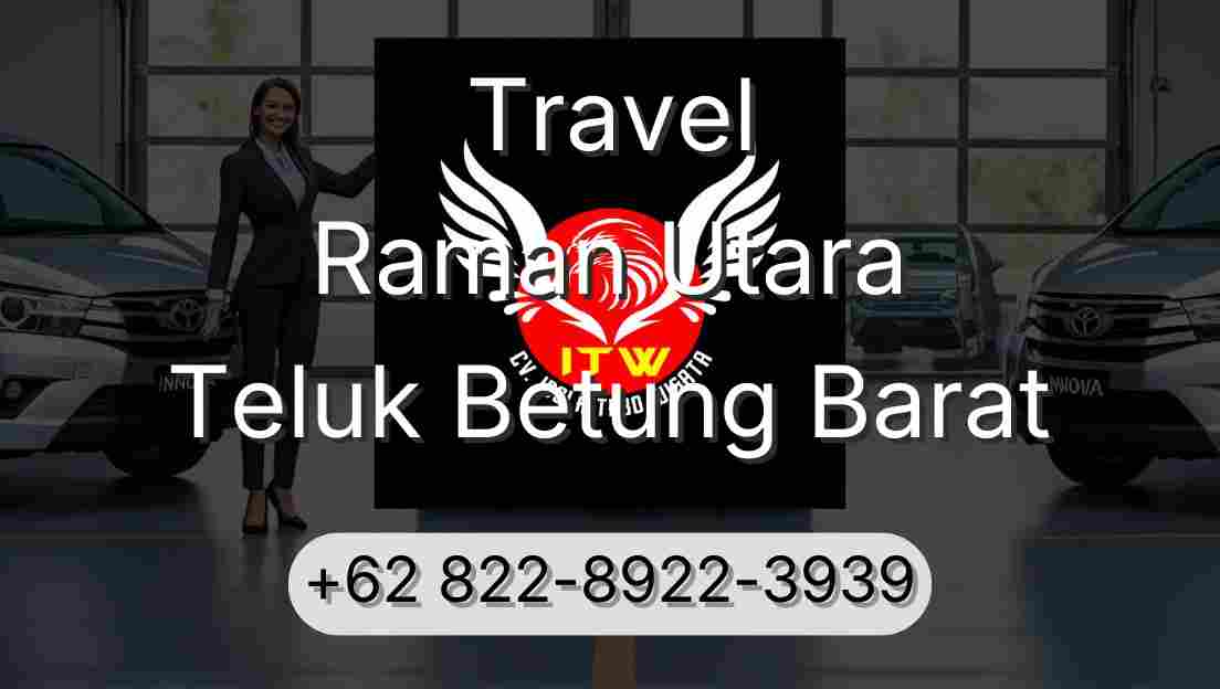 Travel Raman Utara Teluk Betung Barat