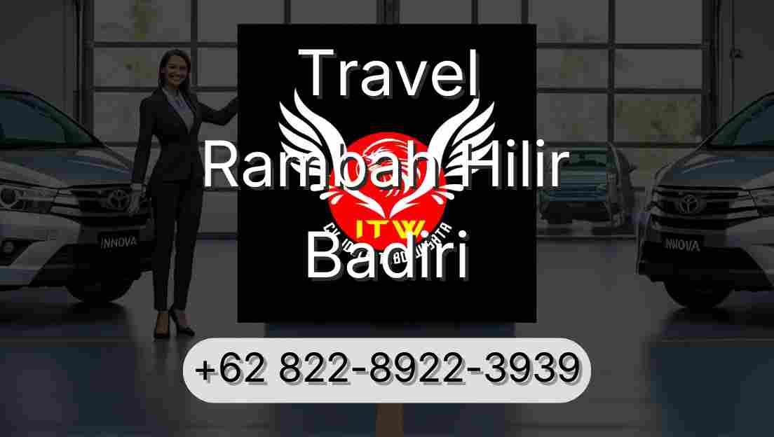 Travel Rambah Hilir Badiri