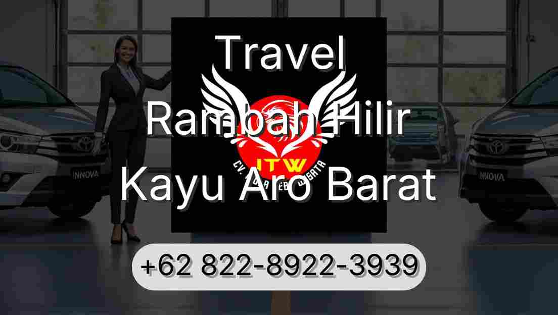 Travel Rambah Hilir Kayu Aro Barat