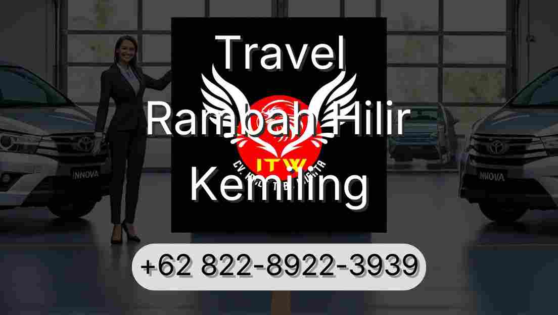 Travel Rambah Hilir Kemiling
