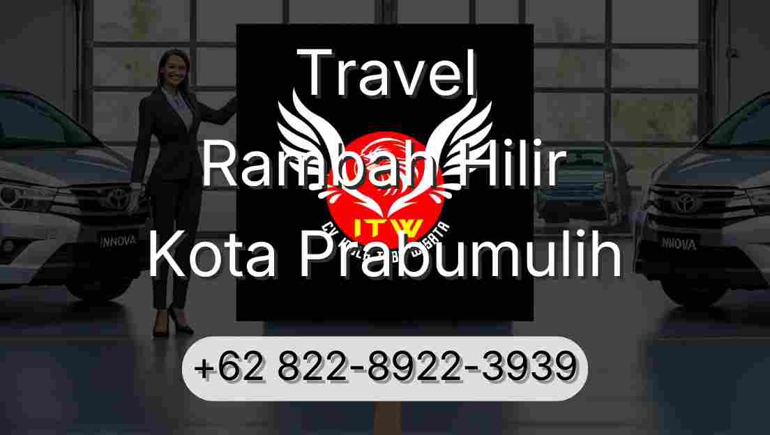 Travel Rambah Hilir Kota Prabumulih