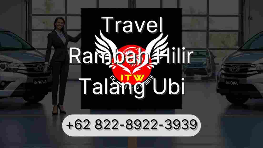 Travel Rambah Hilir Talang Ubi