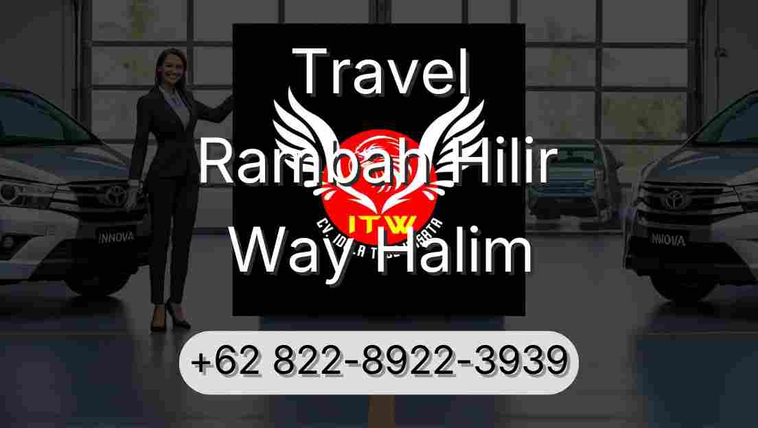 Travel Rambah Hilir Way Halim