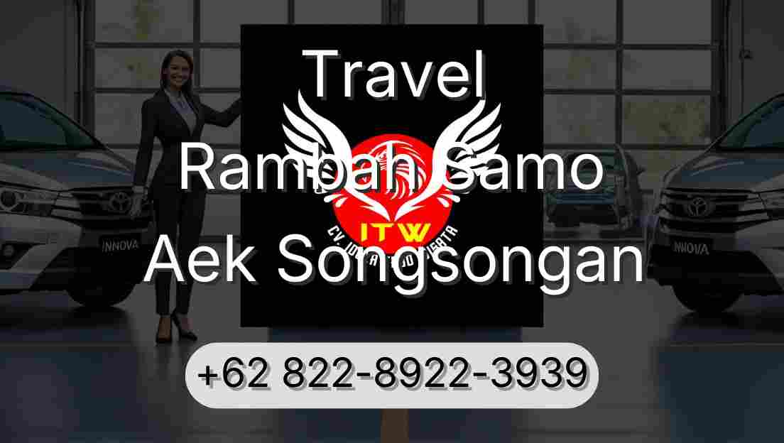 Travel Rambah Samo Aek Songsongan