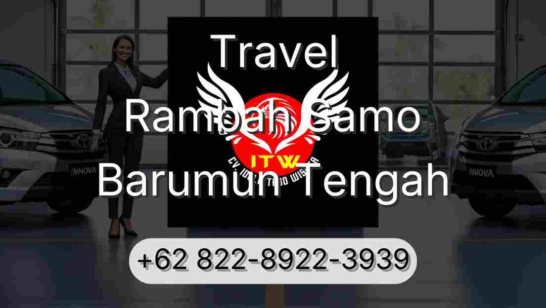 Travel Rambah Samo Barumun Tengah