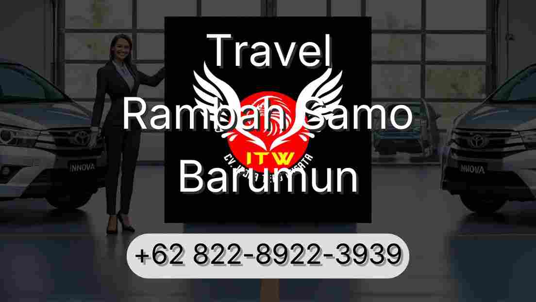 Travel Rambah Samo Barumun
