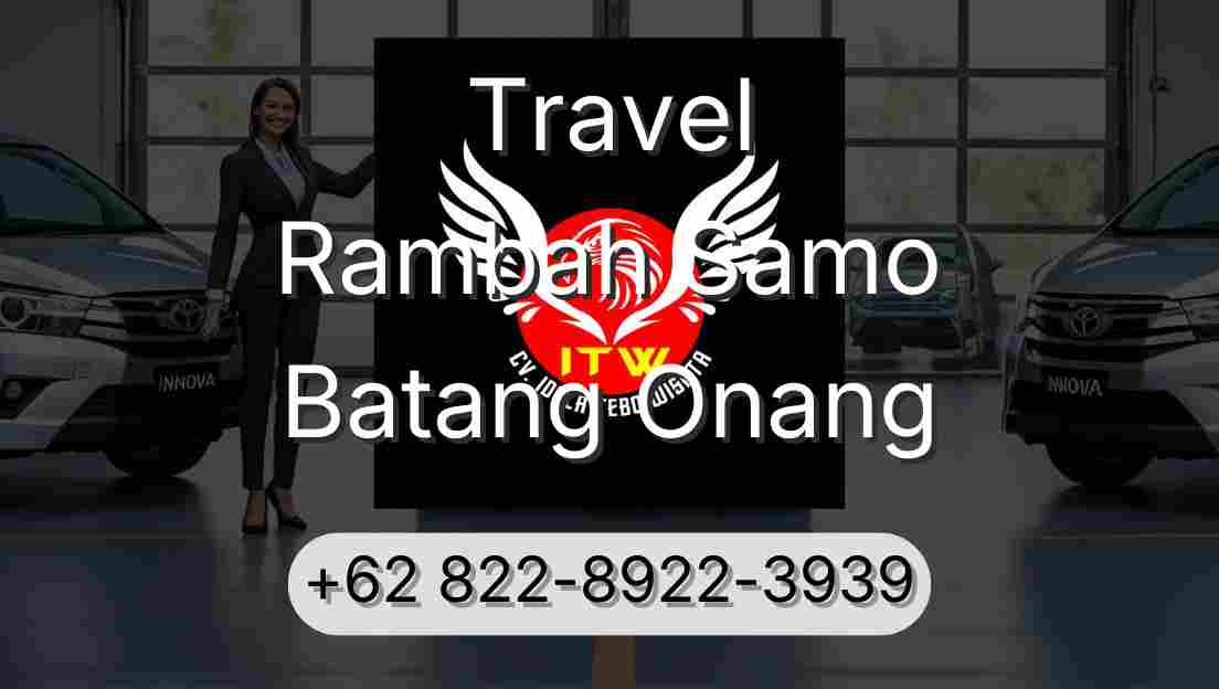 Travel Rambah Samo Batang Onang