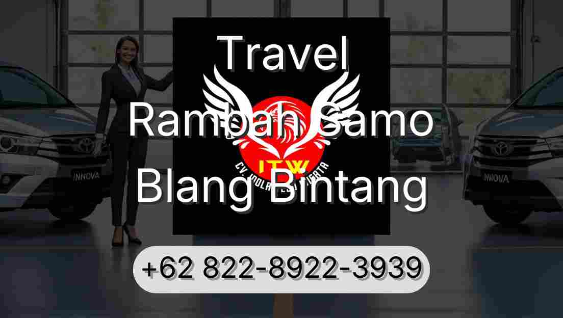 Travel Rambah Samo Blang Bintang