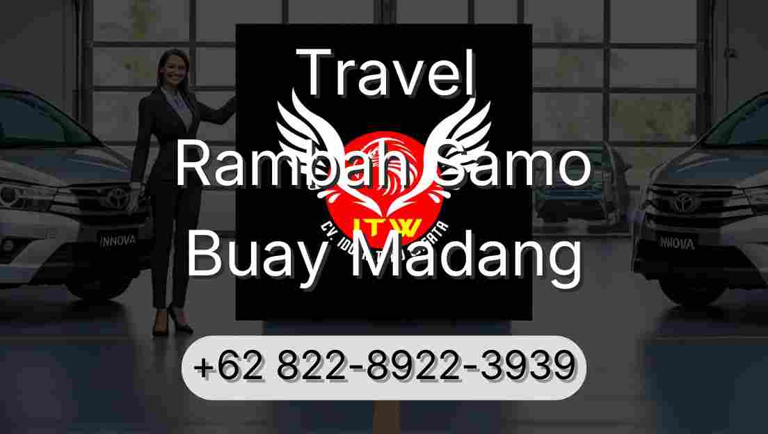 Travel Rambah Samo Buay Madang