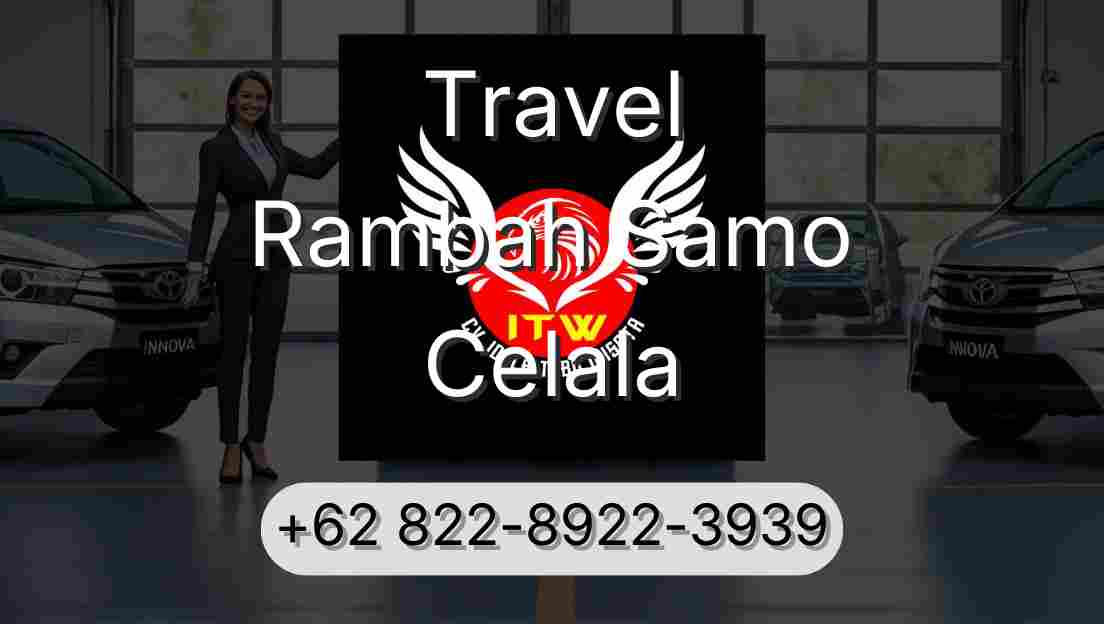 Travel Rambah Samo Celala