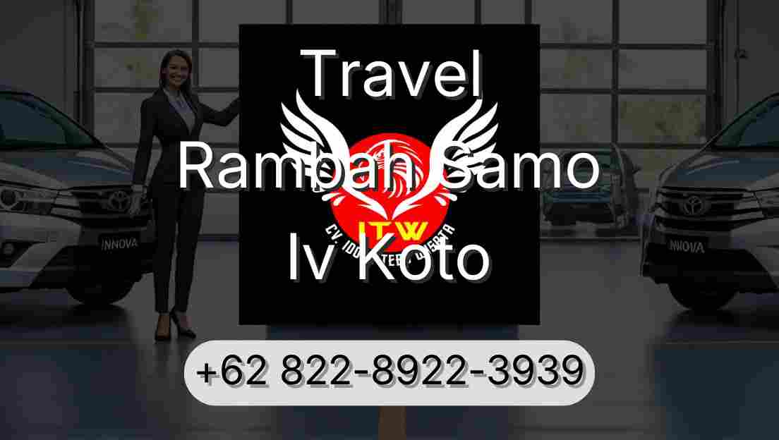 Travel Rambah Samo Iv Koto