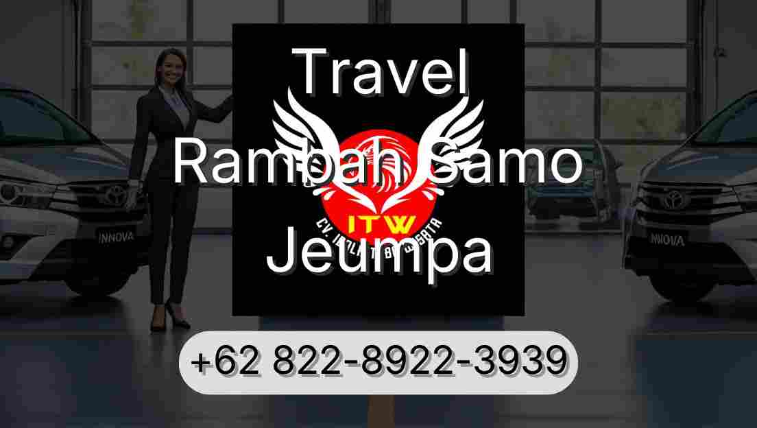 Travel Rambah Samo Jeumpa