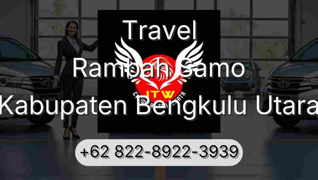 Travel Rambah Samo Kabupaten Bengkulu Utara