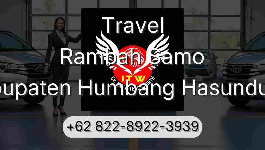 Travel Rambah Samo Kabupaten Humbang Hasundutan