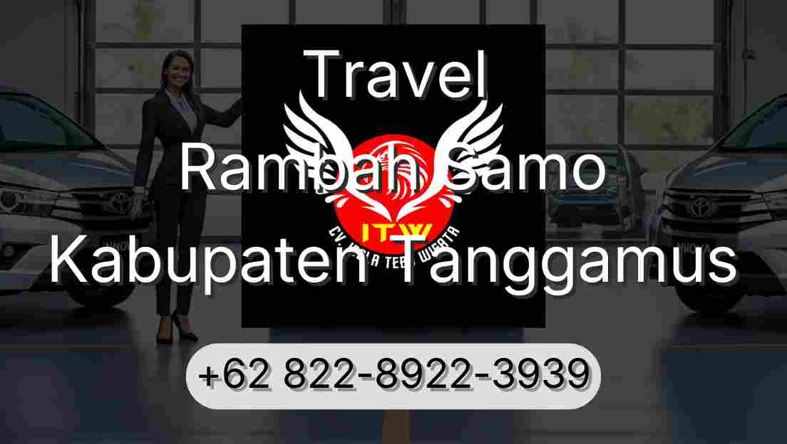 Travel Rambah Samo Kabupaten Tanggamus