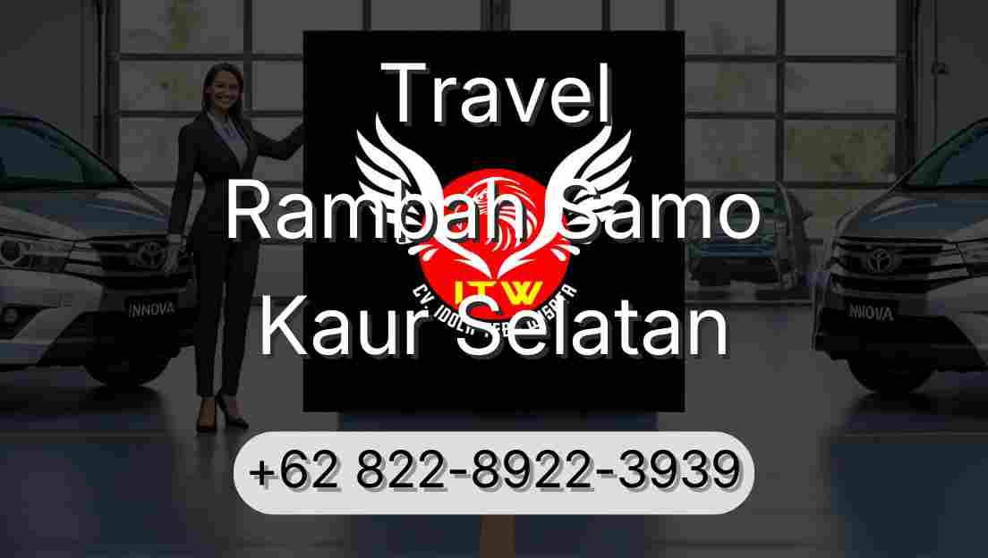 Travel Rambah Samo Kaur Selatan
