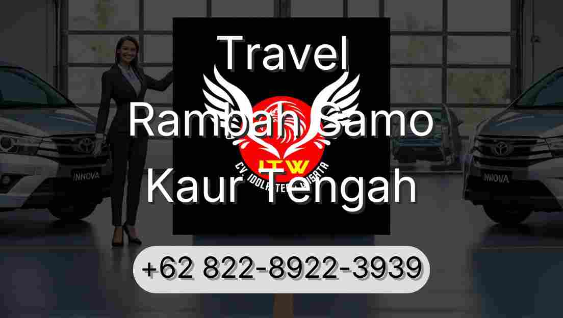 Travel Rambah Samo Kaur Tengah