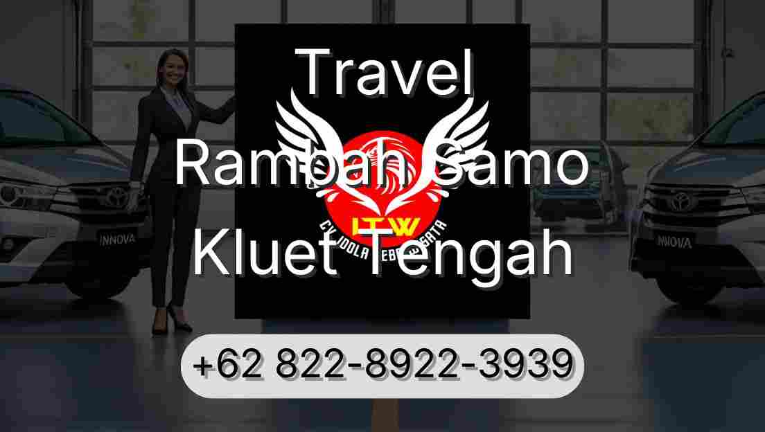 Travel Rambah Samo Kluet Tengah