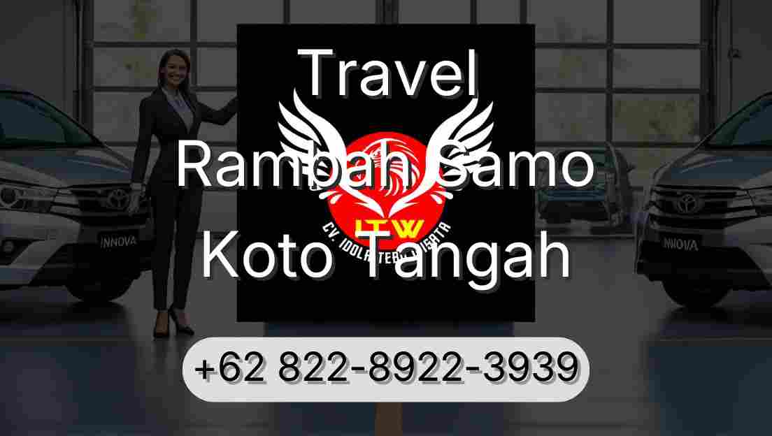 Travel Rambah Samo Koto Tangah