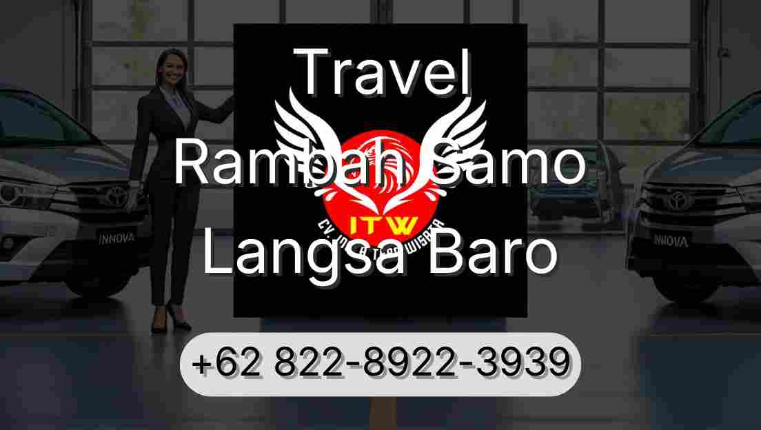 Travel Rambah Samo Langsa Baro