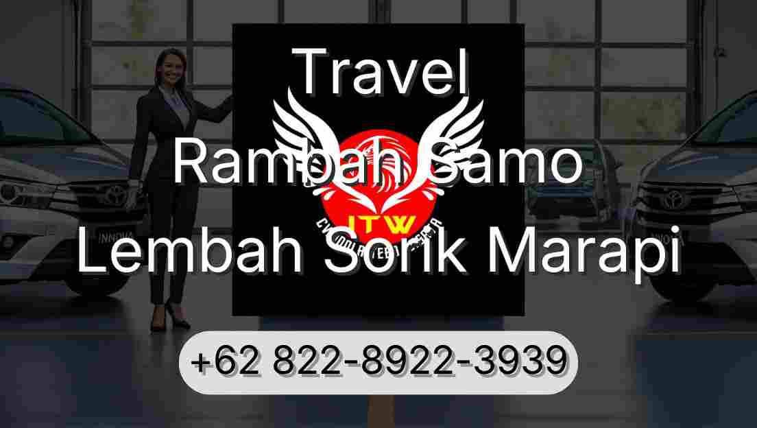 Travel Rambah Samo Lembah Sorik Marapi