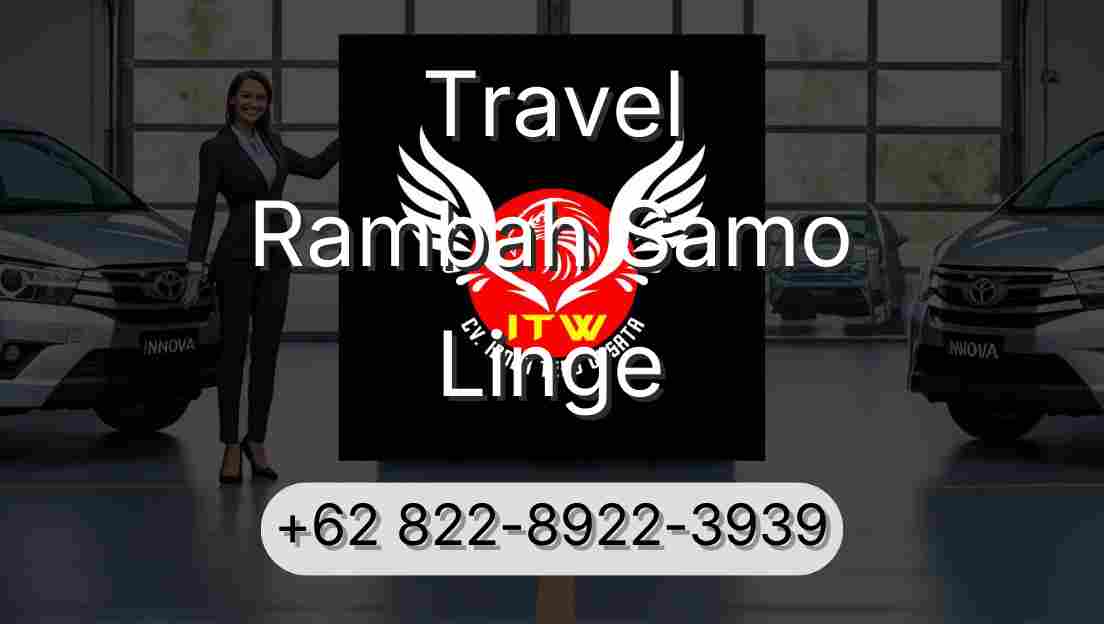 Travel Rambah Samo Linge