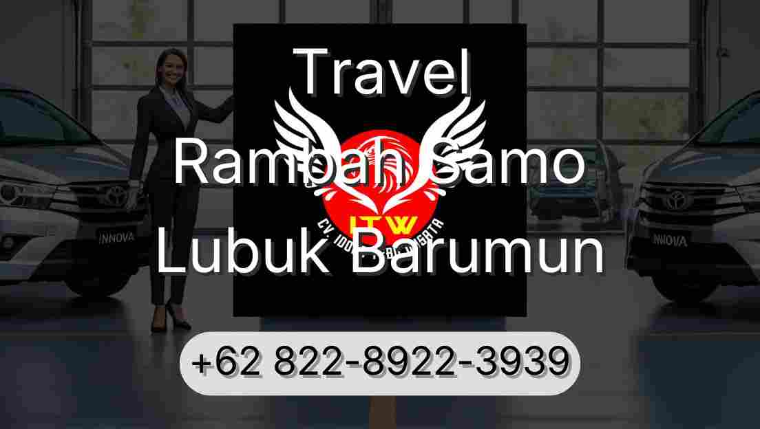 Travel Rambah Samo Lubuk Barumun
