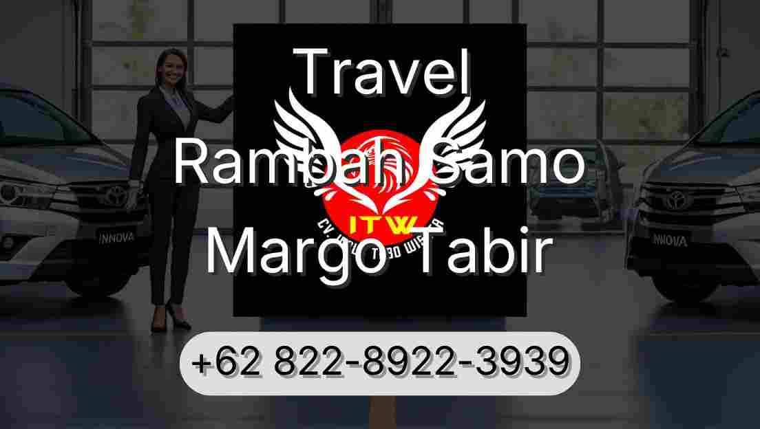 Travel Rambah Samo Margo Tabir
