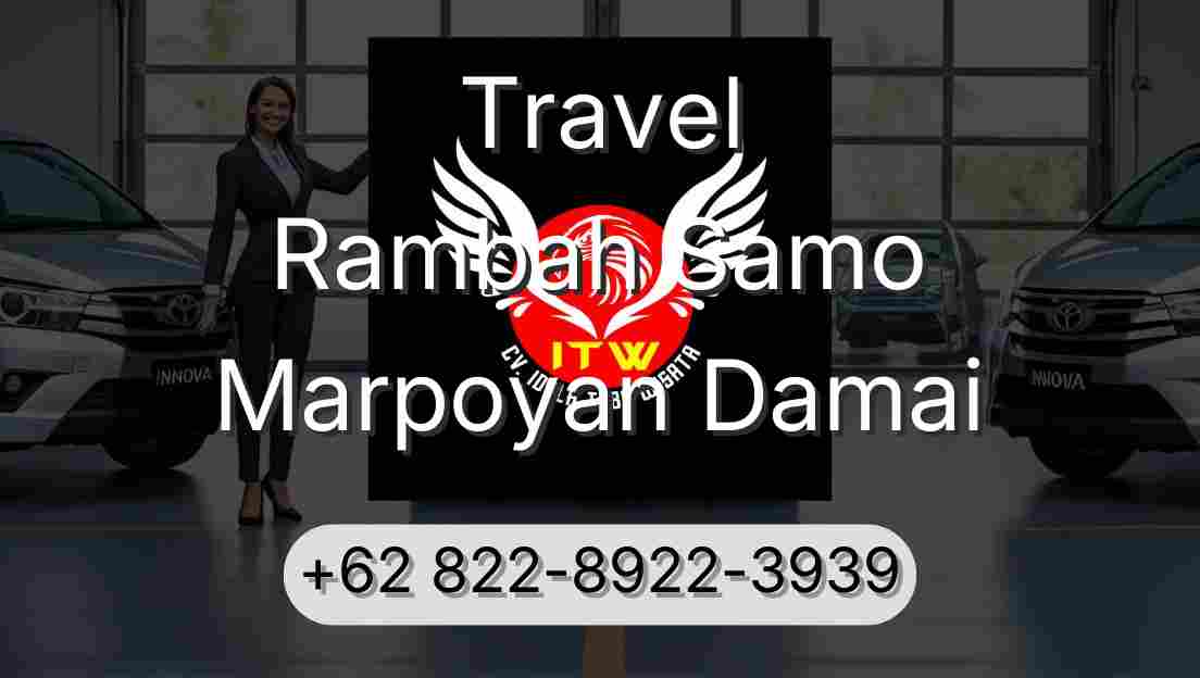 Travel Rambah Samo Marpoyan Damai