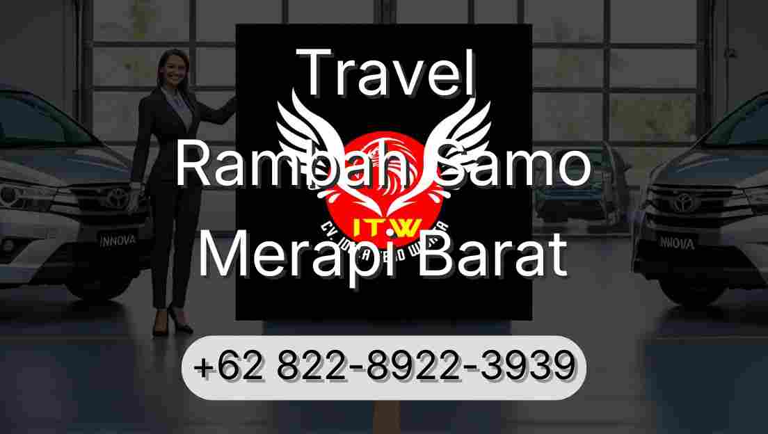 Travel Rambah Samo Merapi Barat