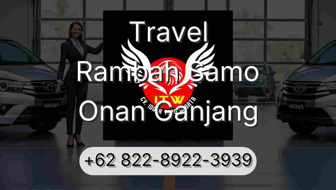 Travel Rambah Samo Onan Ganjang