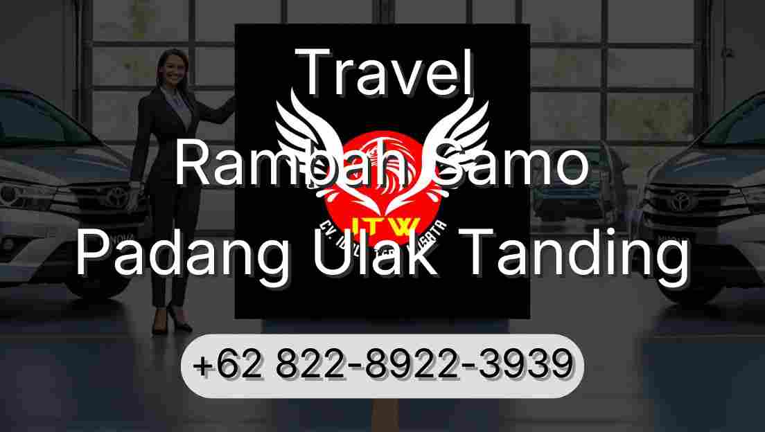 Travel Rambah Samo Padang Ulak Tanding