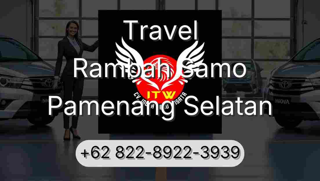 Travel Rambah Samo Pamenang Selatan