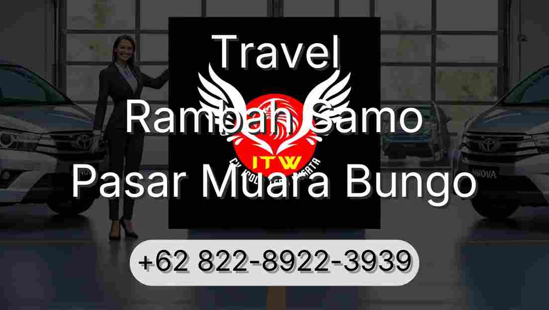 Travel Rambah Samo Pasar Muara Bungo