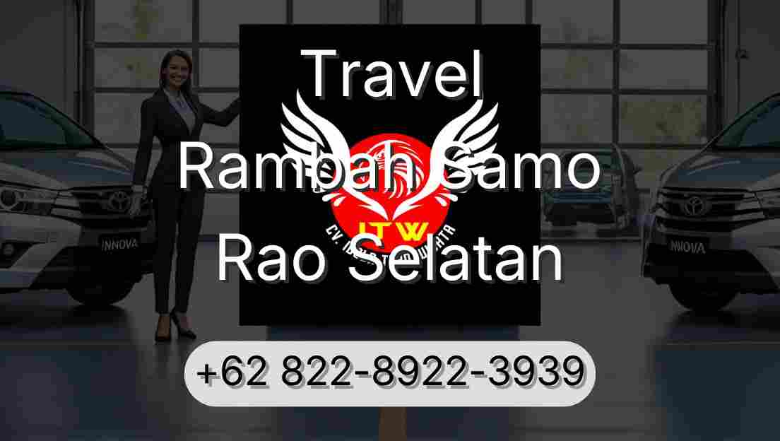 Travel Rambah Samo Rao Selatan