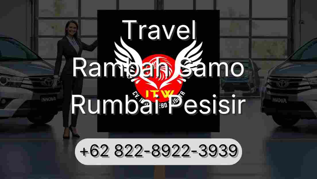 Travel Rambah Samo Rumbai Pesisir