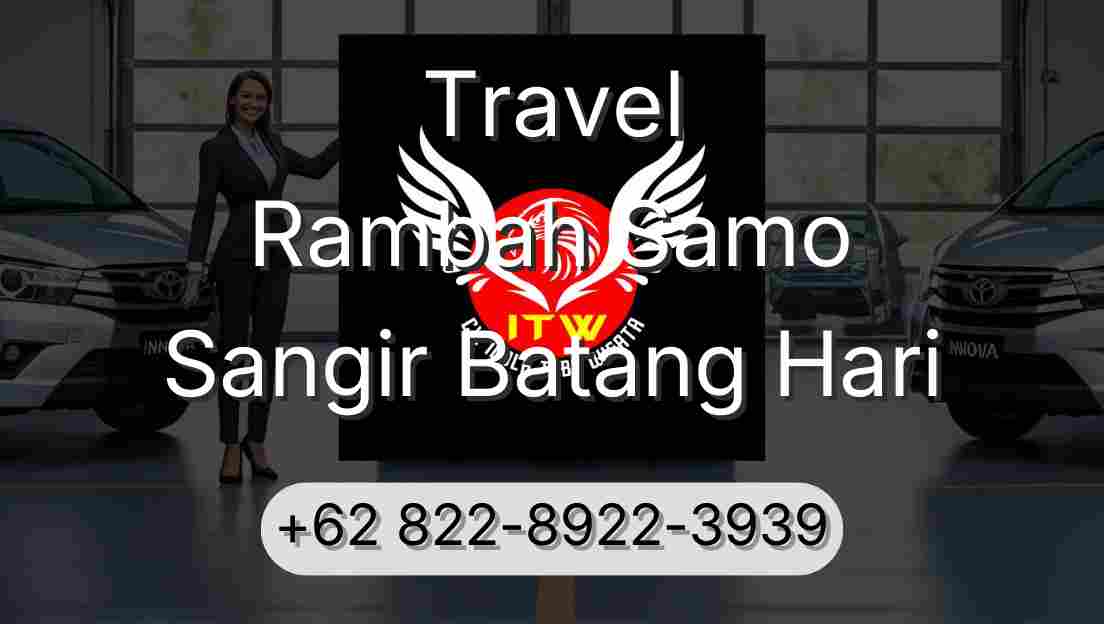Travel Rambah Samo Sangir Batang Hari
