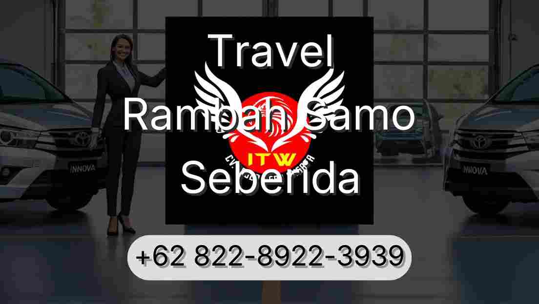 Travel Rambah Samo Seberida