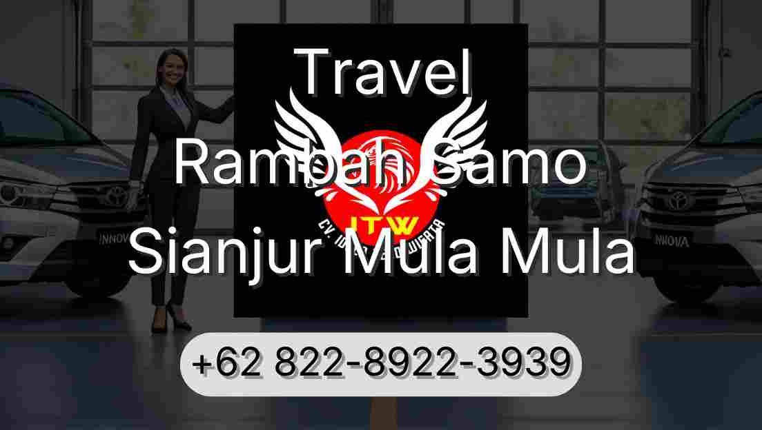 Travel Rambah Samo Sianjur Mula Mula