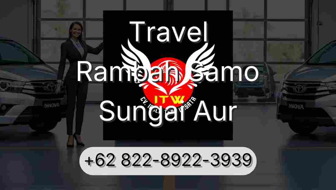 Travel Rambah Samo Sungai Aur