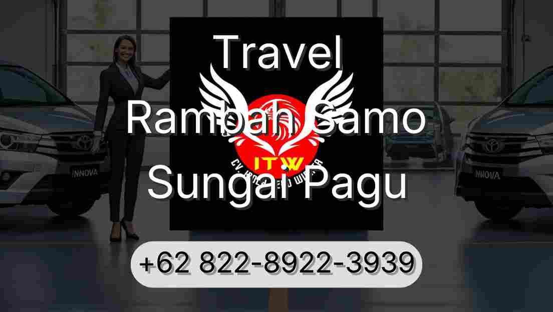 Travel Rambah Samo Sungai Pagu