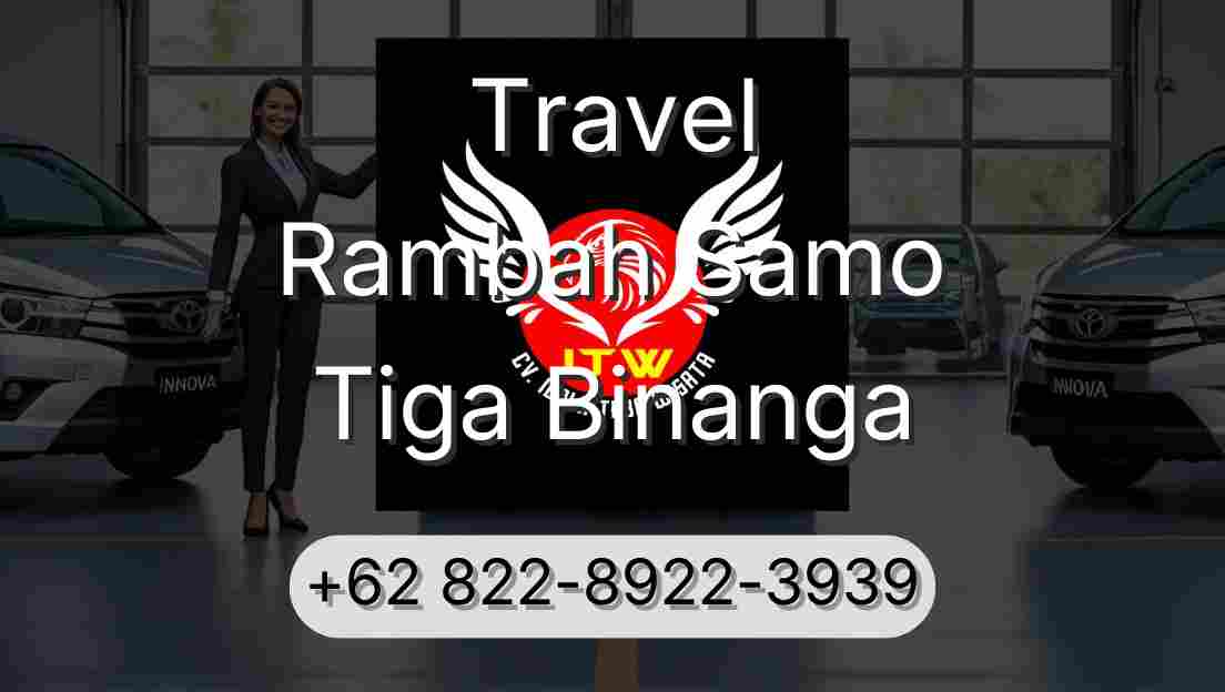 Travel Rambah Samo Tiga Binanga