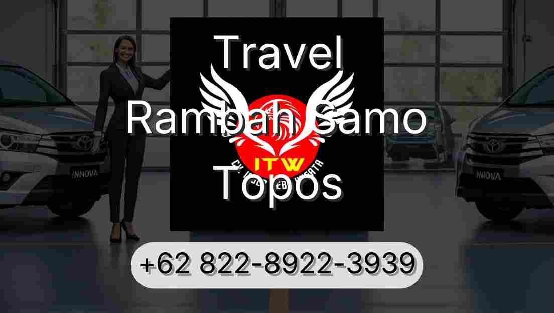 Travel Rambah Samo Topos