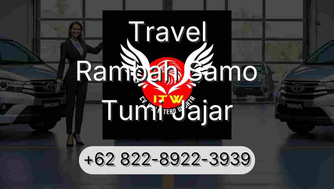Travel Rambah Samo Tumi Jajar