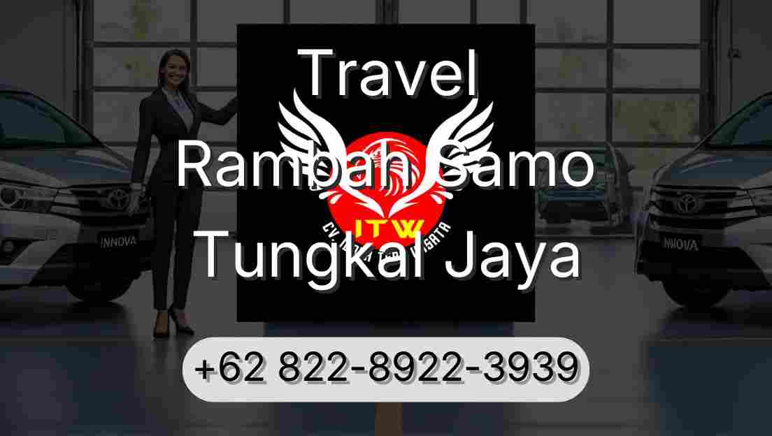 Travel Rambah Samo Tungkal Jaya