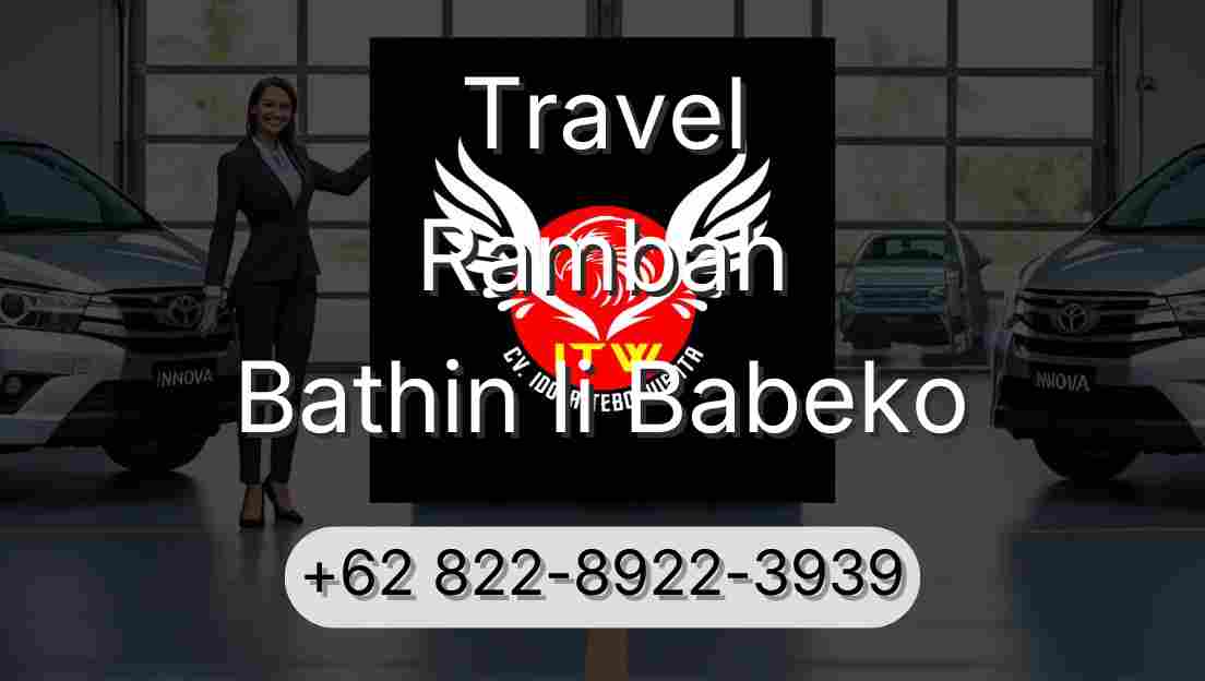 Travel Rambah Bathin Ii Babeko