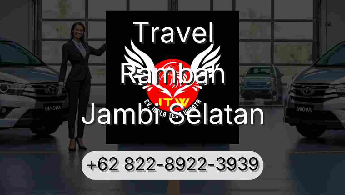 Travel Rambah Jambi Selatan