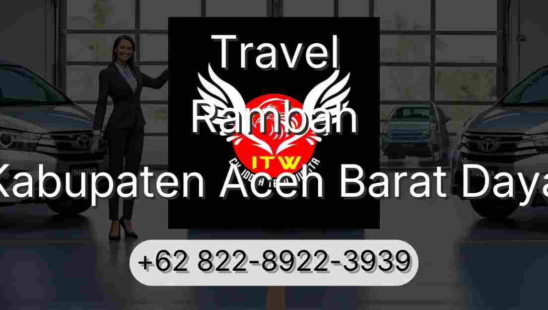 Travel Rambah Kabupaten Aceh Barat Daya